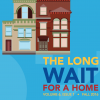 Housing Spotlight: A Long Wait for a Home 