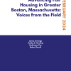 Advancing Fair Housing in Greater Boston, Massachusetts: Voices from the Field