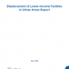 Displacement of Lower-Income Families in Urban Areas Report